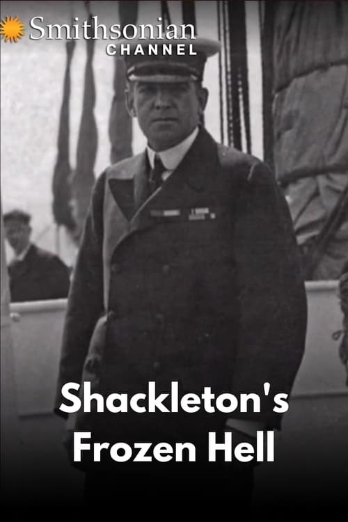Shackleton's Frozen Hell (2013) poster