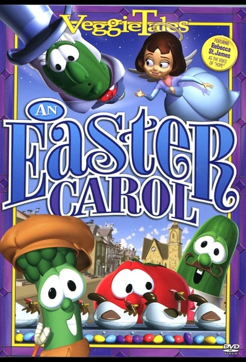 VeggieTales: An Easter Carol 2004