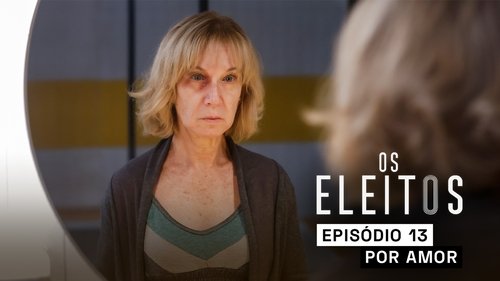 Os Eleitos: 1×13