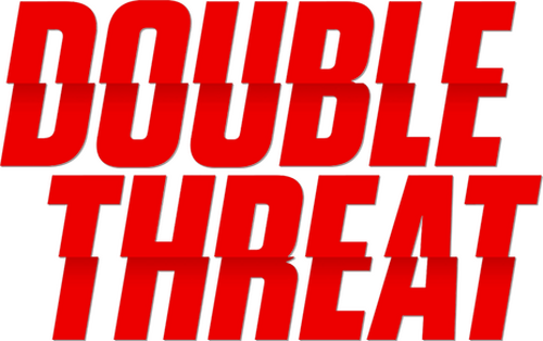 Double Threat