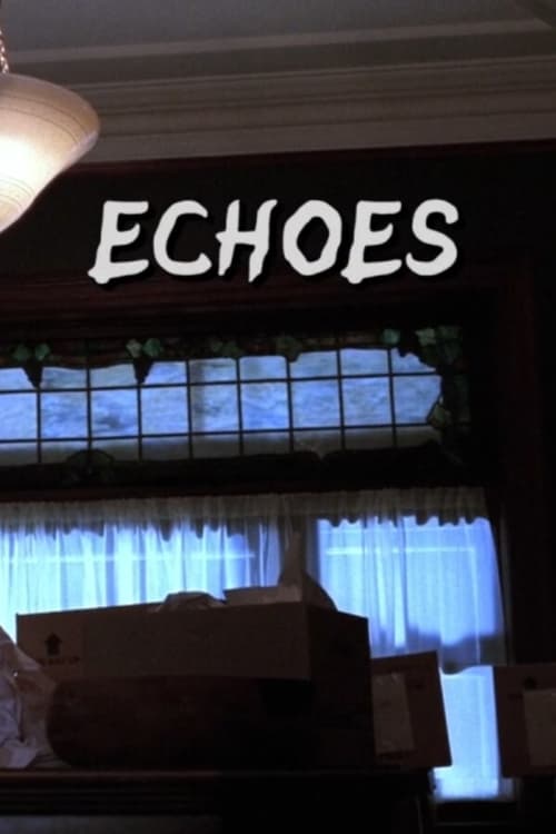 Echoes movie poster