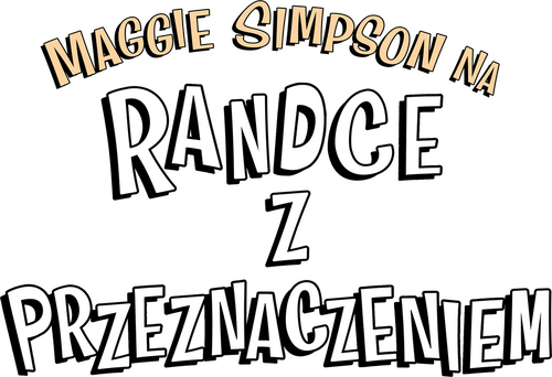 Maggie Simpson in "Playdate with Destiny"