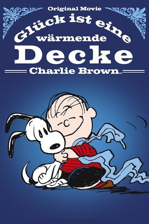 Glück ist eine wärmende Decke, Charlie Brown movie poster player