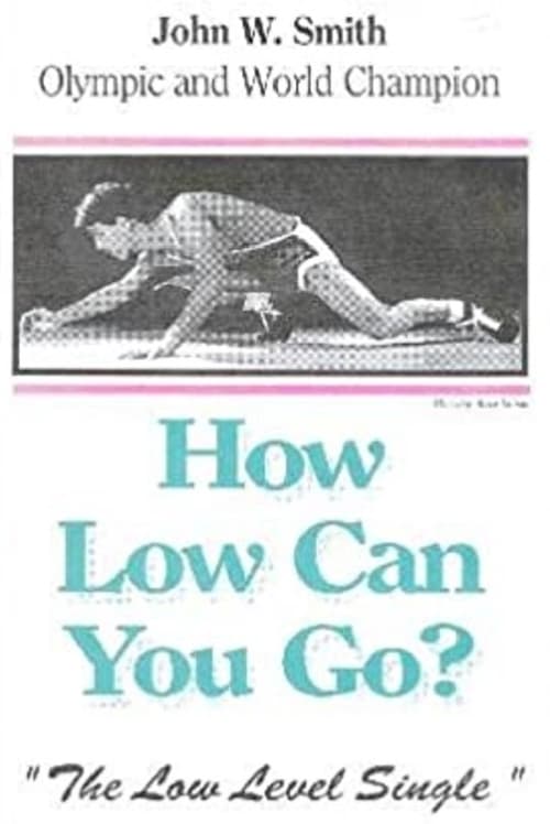 John Smith's How Low Can You Go