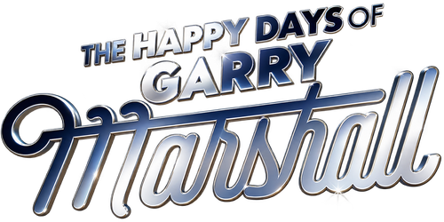 The Happy Days of Garry Marshall