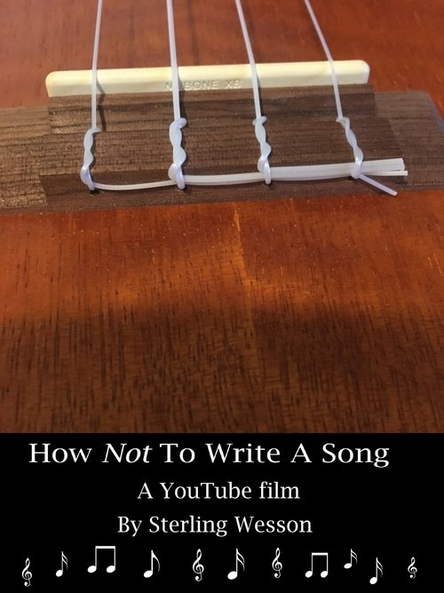 How Not To Write A Song movie poster player