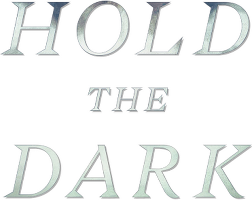 Hold the Dark