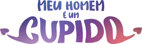 Meu Homem é um Cupido