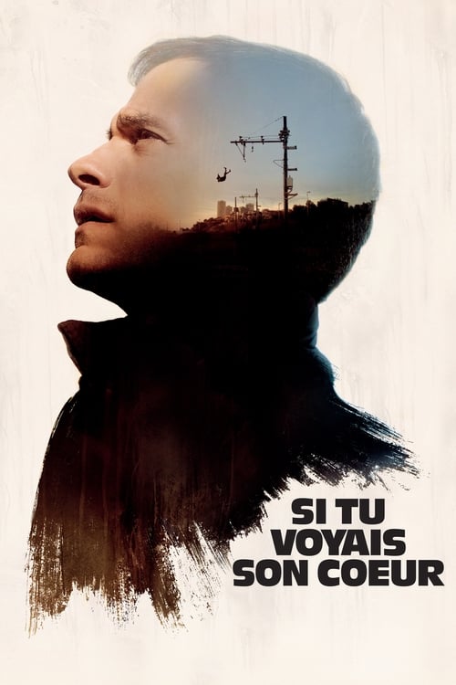 Si tu voyais son cœur (2017) poster