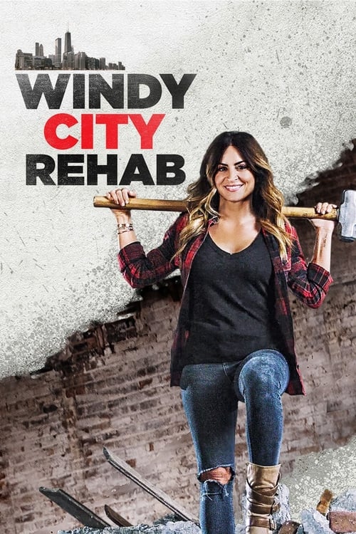 Where to stream Windy City Rehab