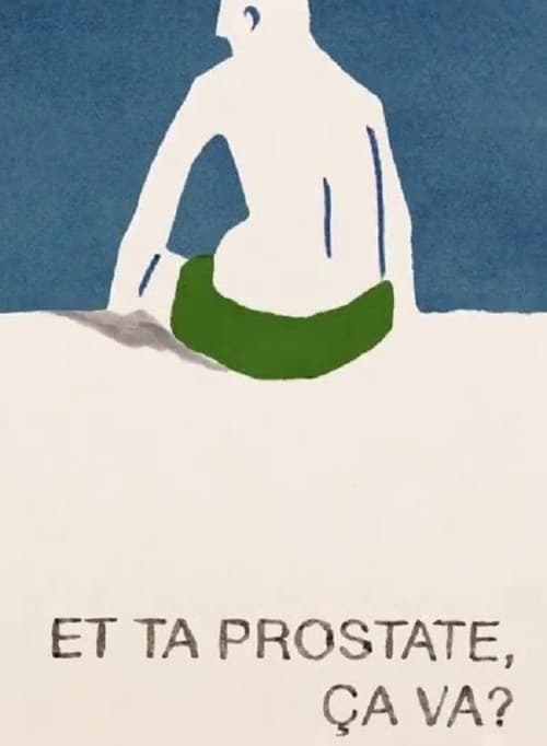 Poster Et ta prostate, ça va? 2016