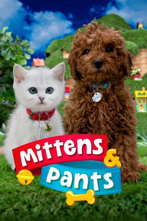 Where to stream Mittens and Pants Season 1