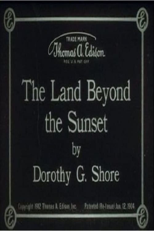 The Land Beyond the Sunset (1912)