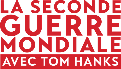 La Seconde Guerre Mondiale avec Tom Hanks
