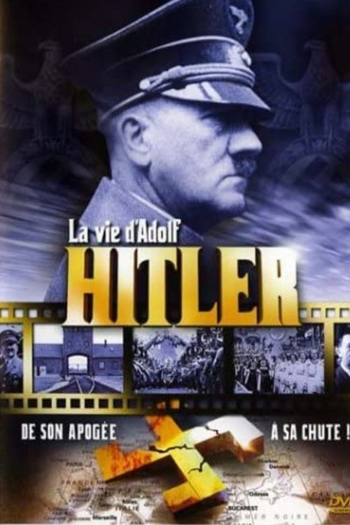 La vie d'Adolf Hitler (1961)