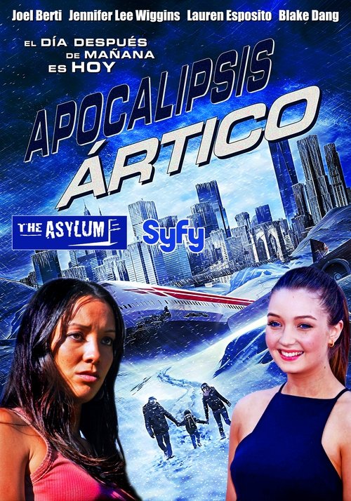 Apocalipsis ártico (Arctic Apocalypse)