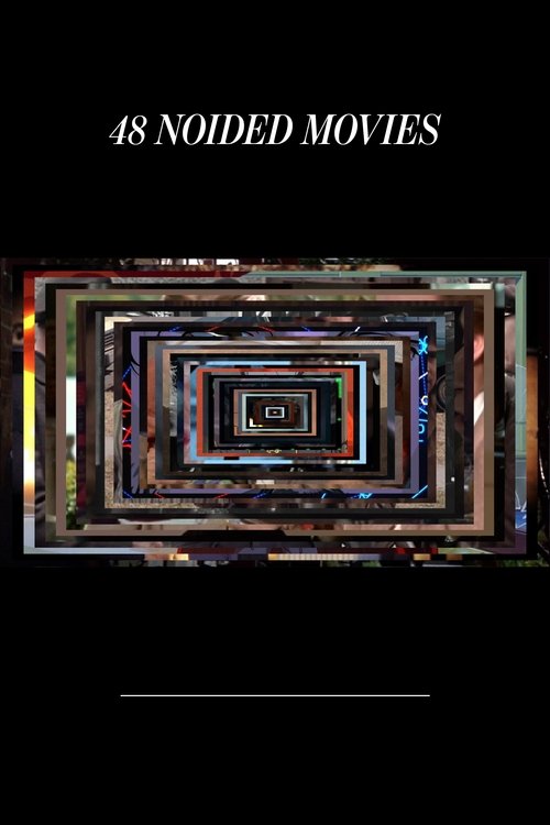 Poster for 48 NOIDED MOVIES (2025)
