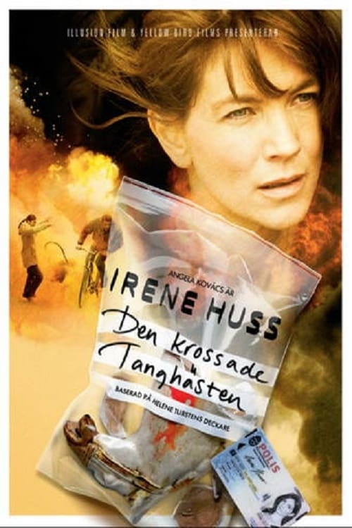 Irene Huss 2: Den krossade tanghästen Movie Poster Image