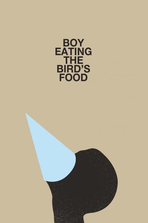 Boy Eating the Bird's Food (2012) Poster