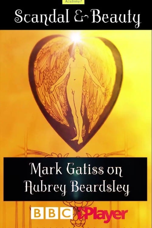 Scandal & Beauty: Mark Gatiss on Aubrey Beardsley 2020