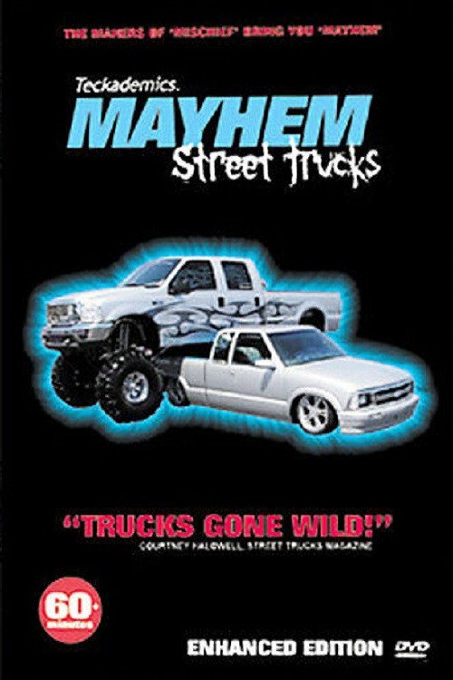 Mischief: Mayhem 1 - Street Trucks (2003) poster