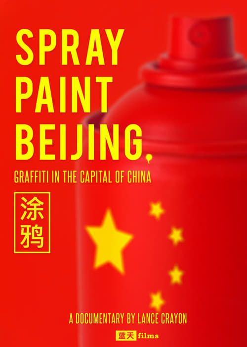 Spray Paint Beijing poster