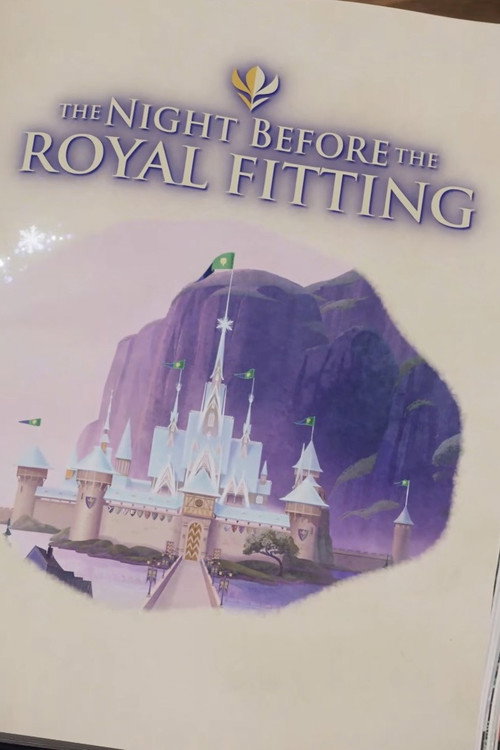 Disney Off the Page Adventures: The night before the royal fitting still 2