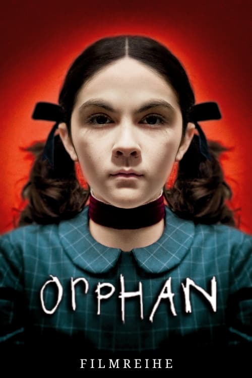 Orphan Filmreihe Poster