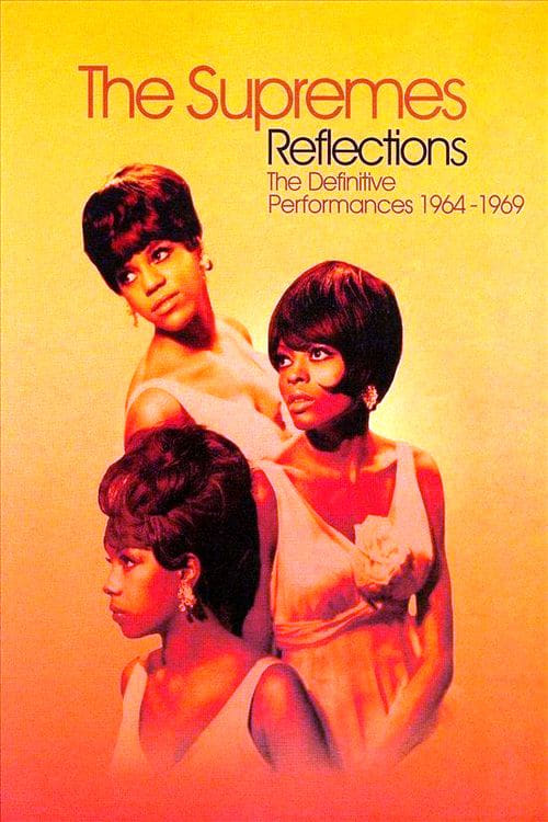 The Supremes: Reflections: The Definitive Performances 1964-1969 (2006)