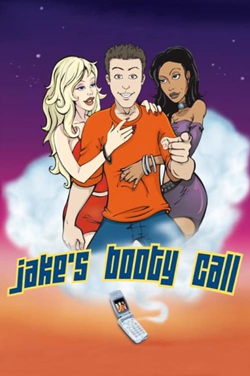 Jake's Booty Call (2003)