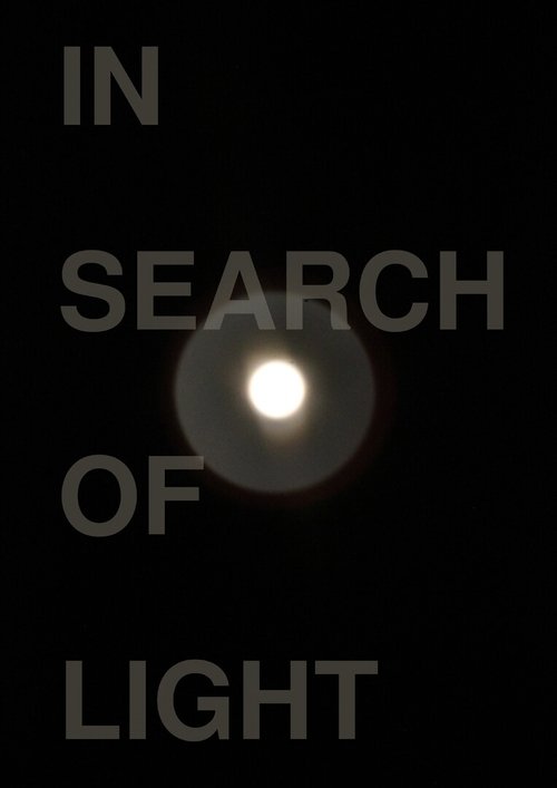 In Search of Light
