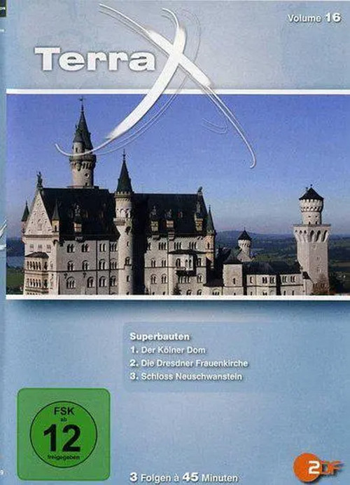 Superbauten: Schloss Neuschwanstein