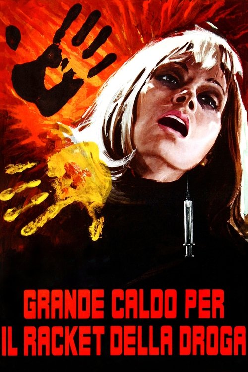Grande caldo per il racket della droga