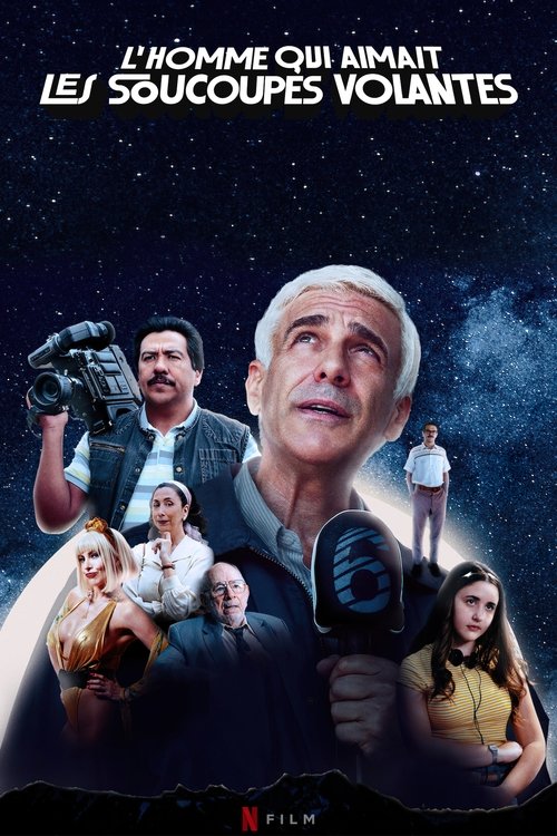 Poster image du film L'homme qui aimait les soucoupes volantes L'homme qui aimait les soucoupes volantes