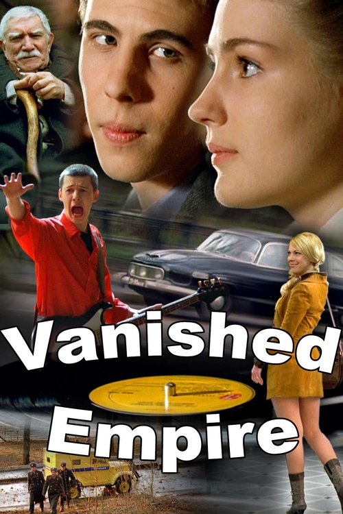 Vanished Empire (2008)