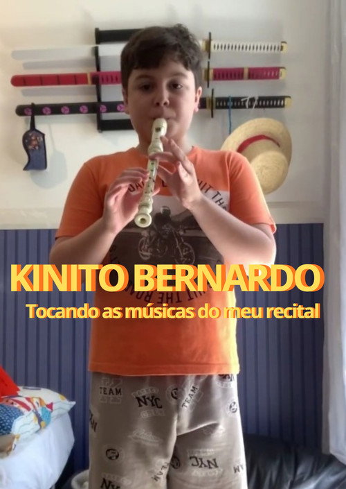 Kinito Bernardo Tocando as músicas do meu recital official trailer poster