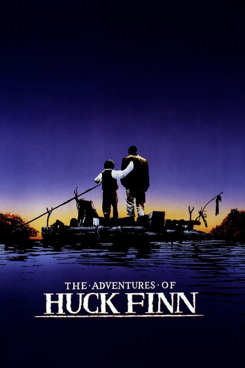 Largescale poster for The Adventures of Huck Finn