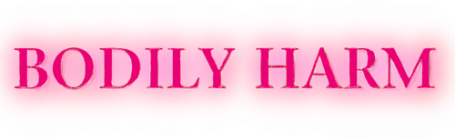 Bodily Harm