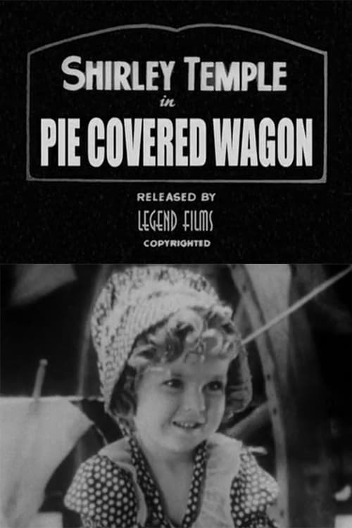 The Pie-Covered Wagon poster