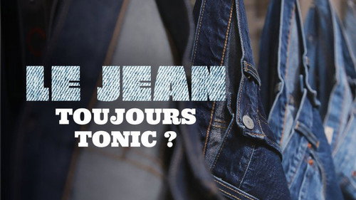 Le jean, toujours tonic? Backdrop Blur