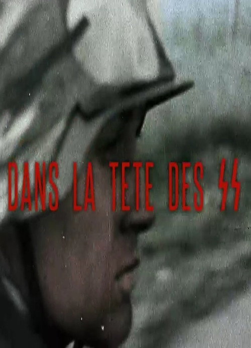 Dans la Tête des SS