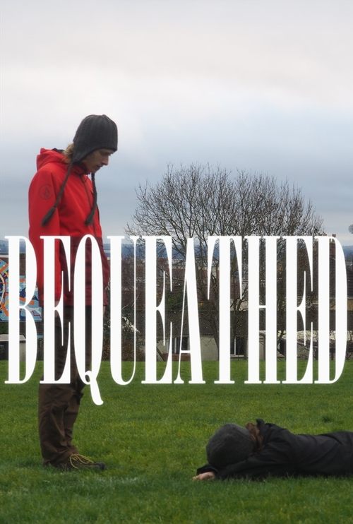 Bequeathed (2023) poster