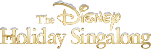 The Disney Holiday Singalong