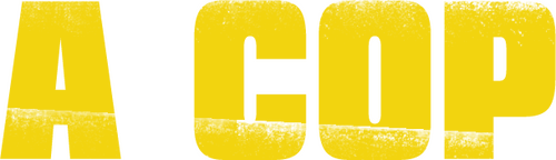 A Cop