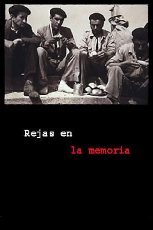 Rejas en la memoria 2004