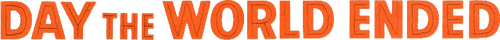 Day the World Ended