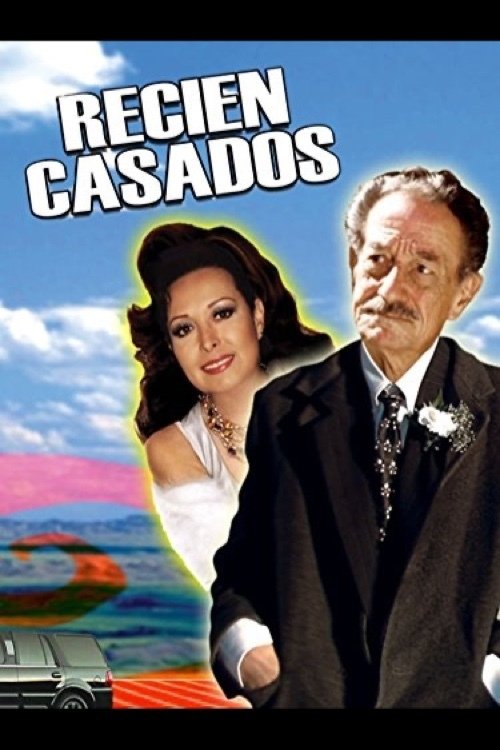 Recién casados Movie Poster Image