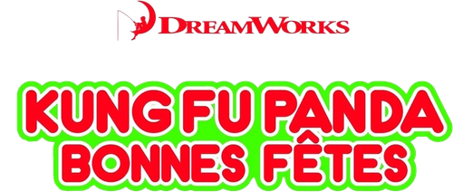 Kung Fu Panda : Bonnes fêtes