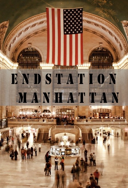 Poster Endstation Manhattan 2002