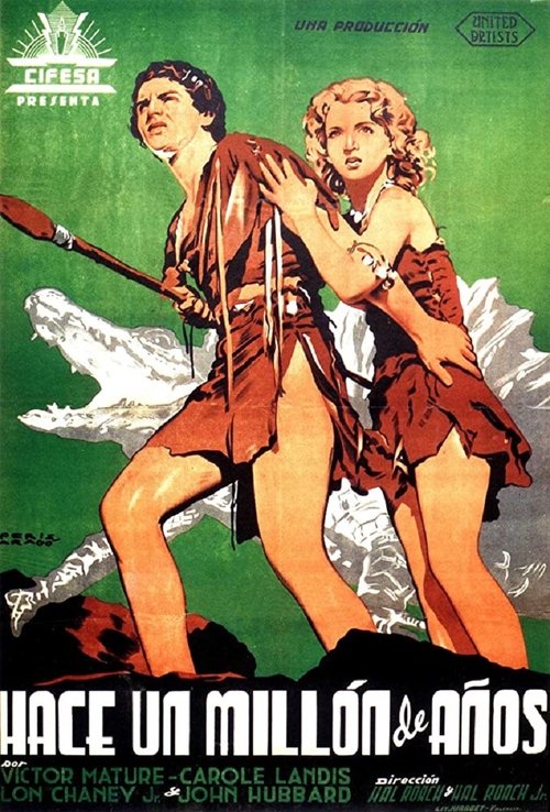 Hace un millón de años 1940 Hace un millón de años 1940